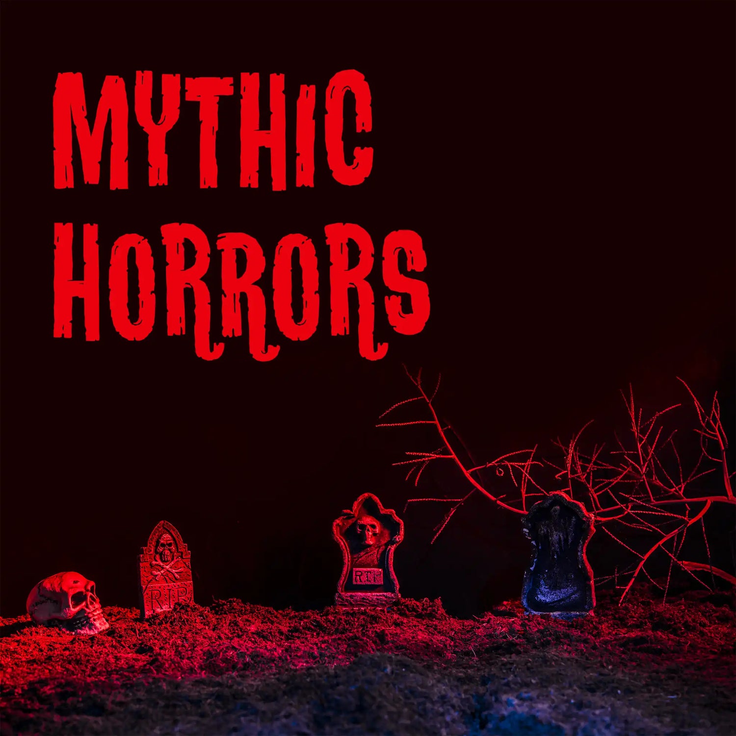 Mythic Horrors